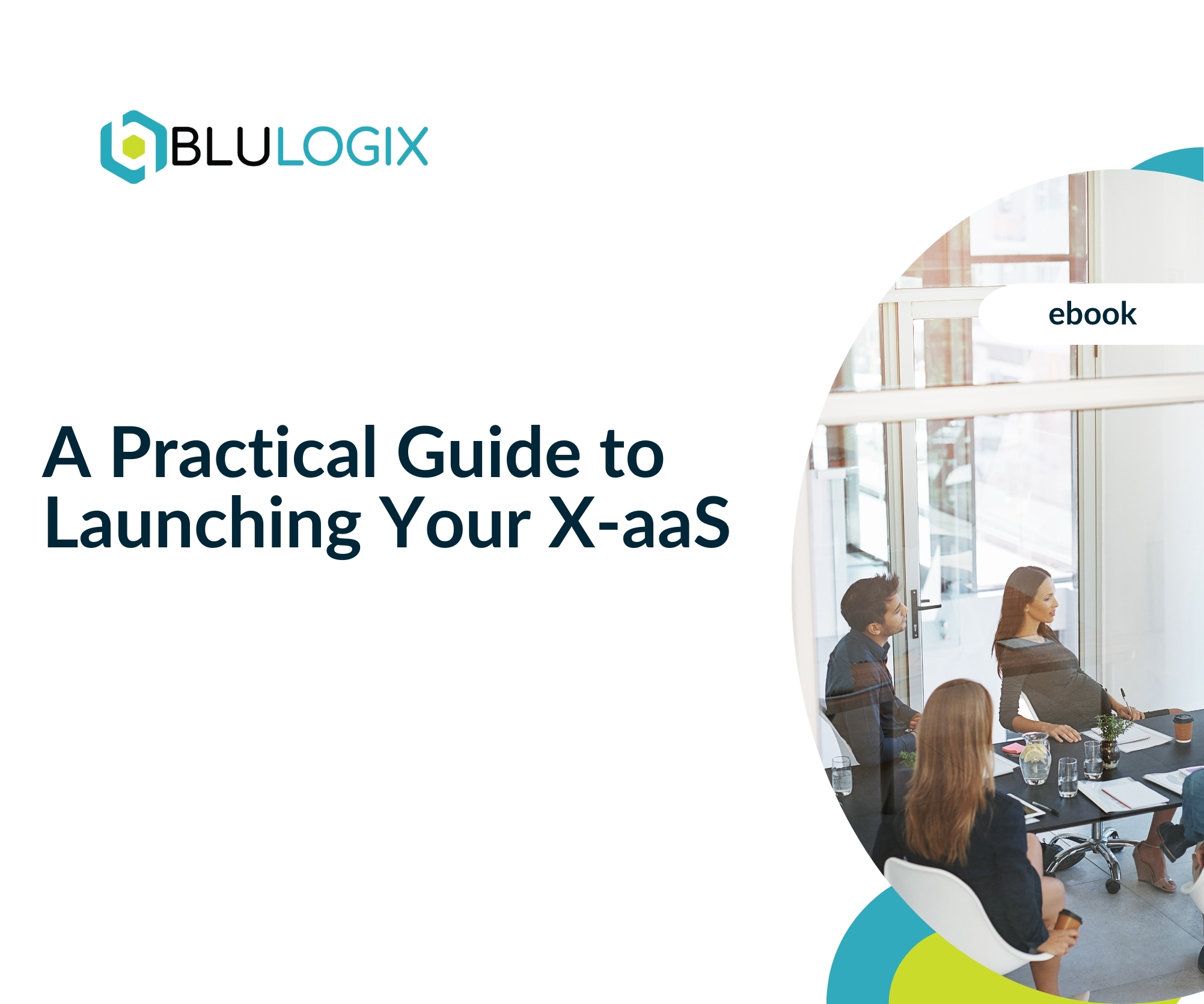 A Practical Guide to Launching Your X aaS