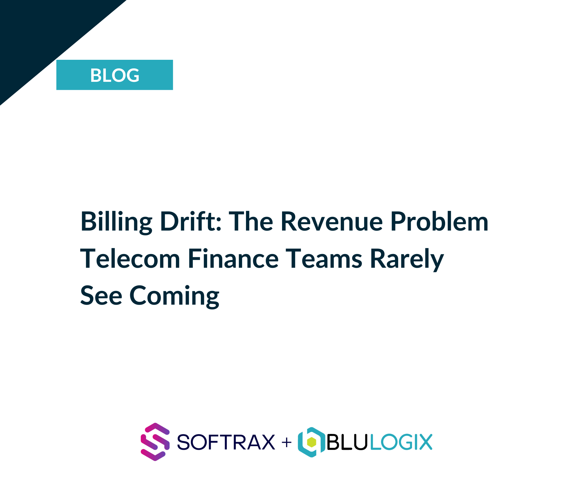 Billing Drift The Revenue Problem Telecom Finance Teams Rarely See Coming