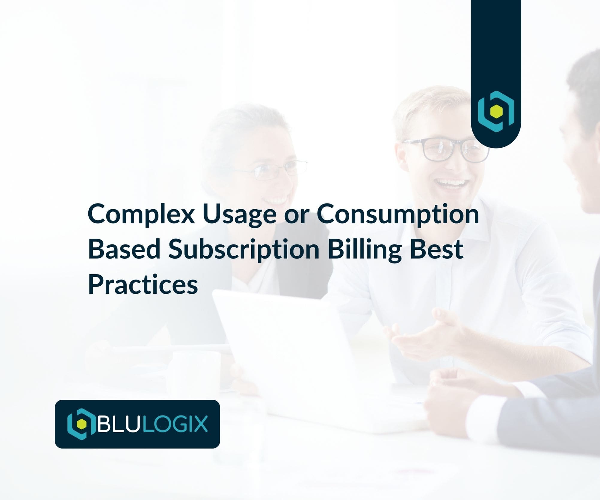 Complex Usage or Consumption Based Subscription Billing Best Practices