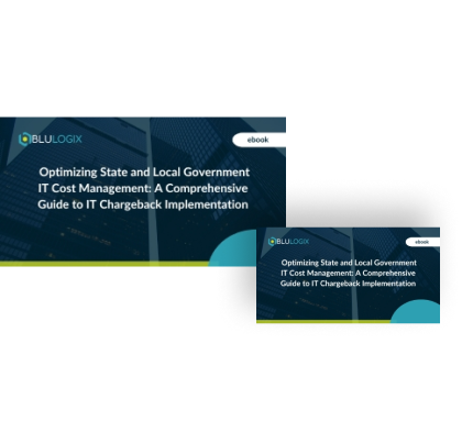 Optimizing State and Local Government IT Cost Management: A Comprehensive Guide to IT Chargeback Implementation