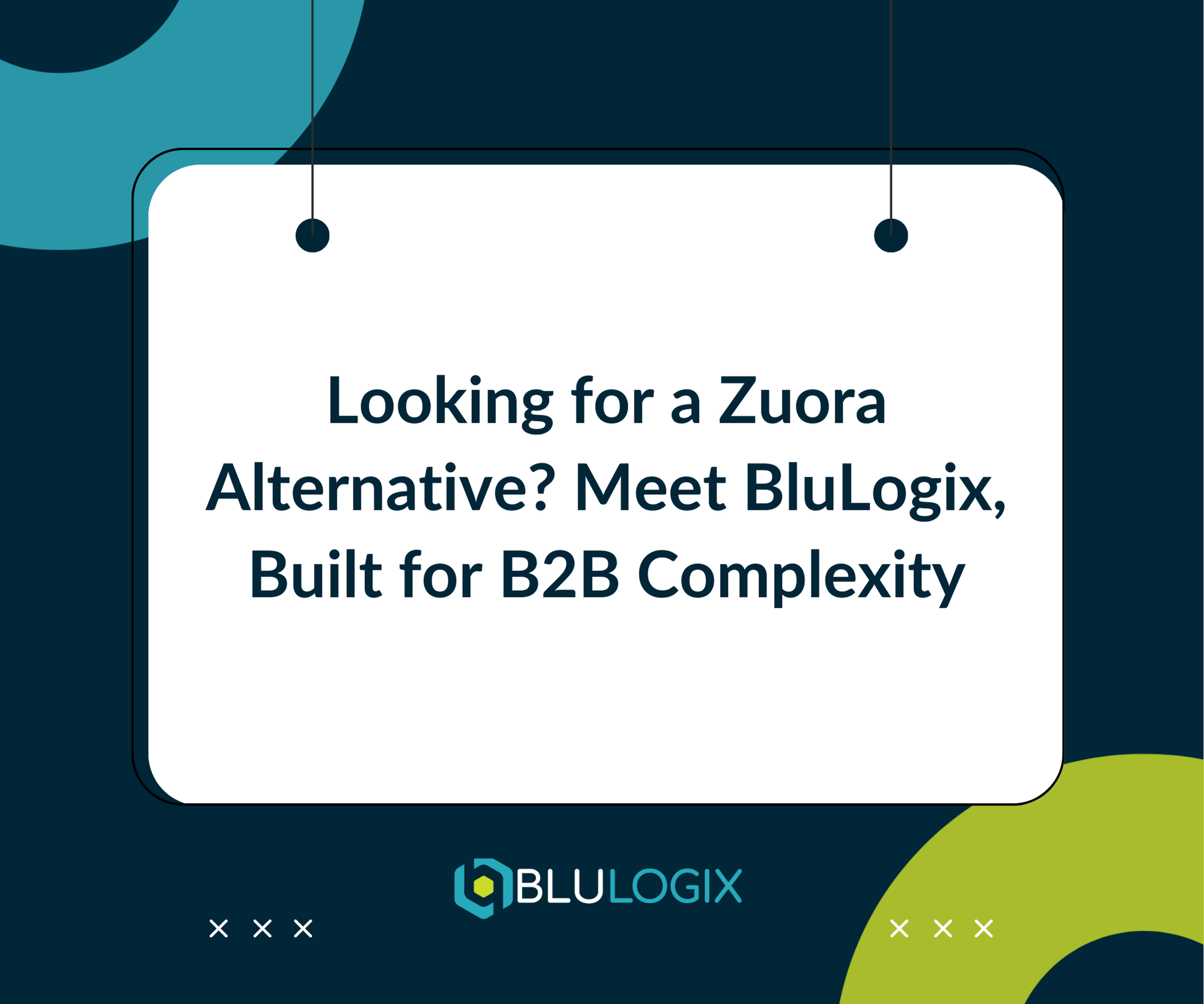Looking for a Zuora Alternative Meet BluLogix, Built for B2B Complexity