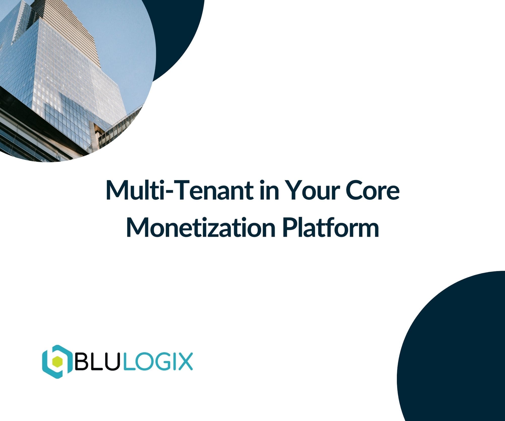 Multi Tenant in Your Core Monetization Platform