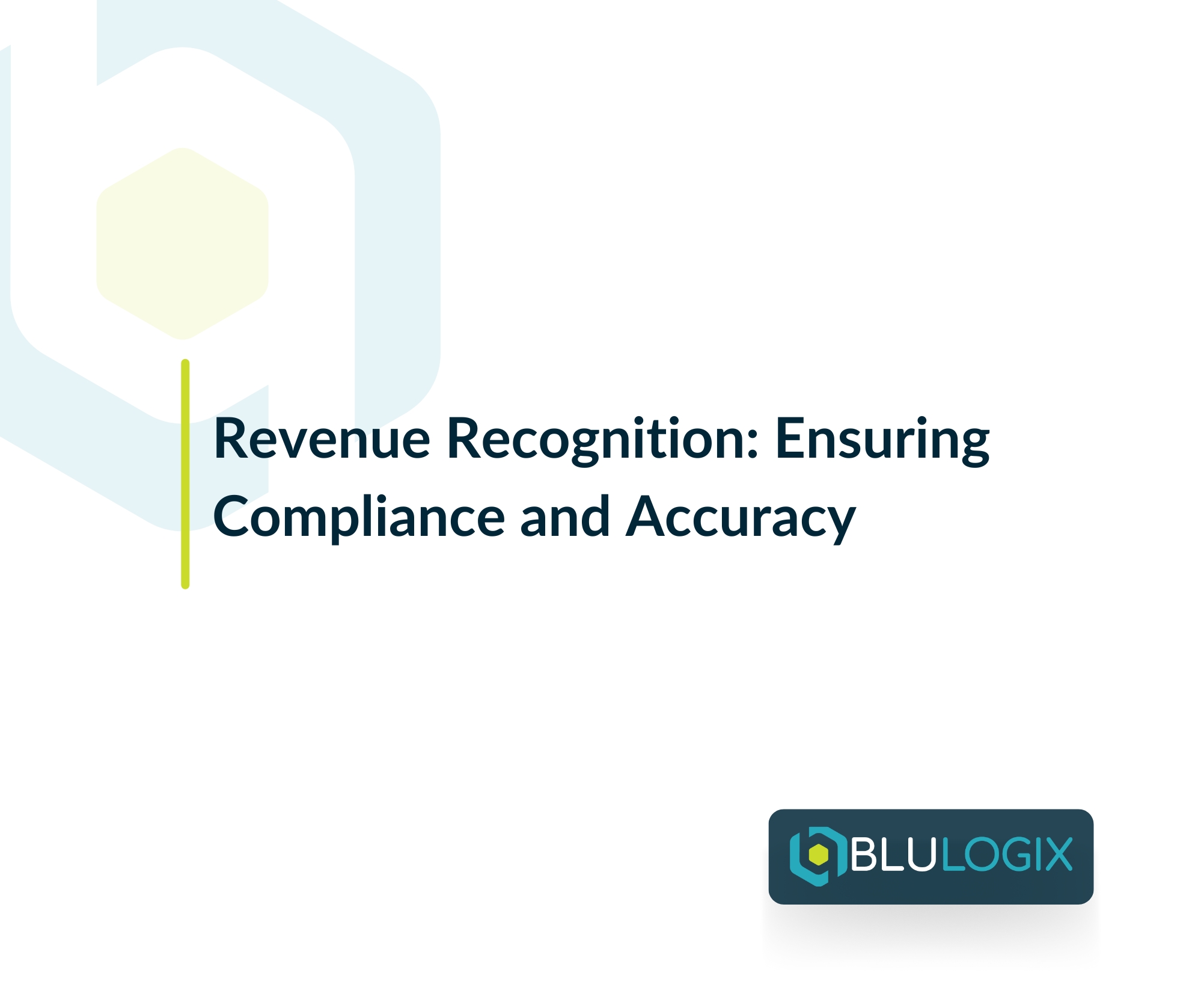 Revenue Recognition Ensuring Compliance and Accuracy