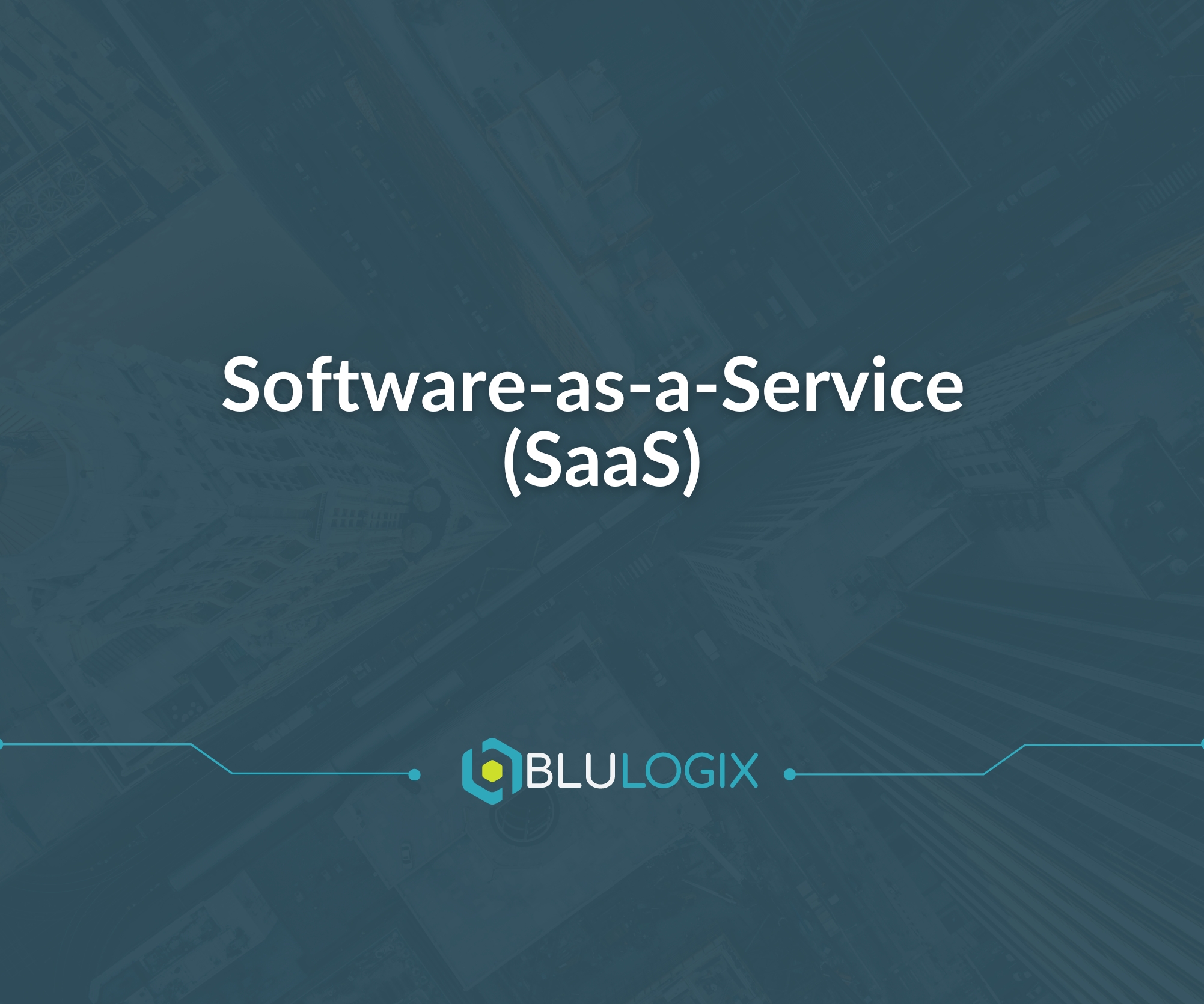 Software-as-a-Service (SaaS) 1