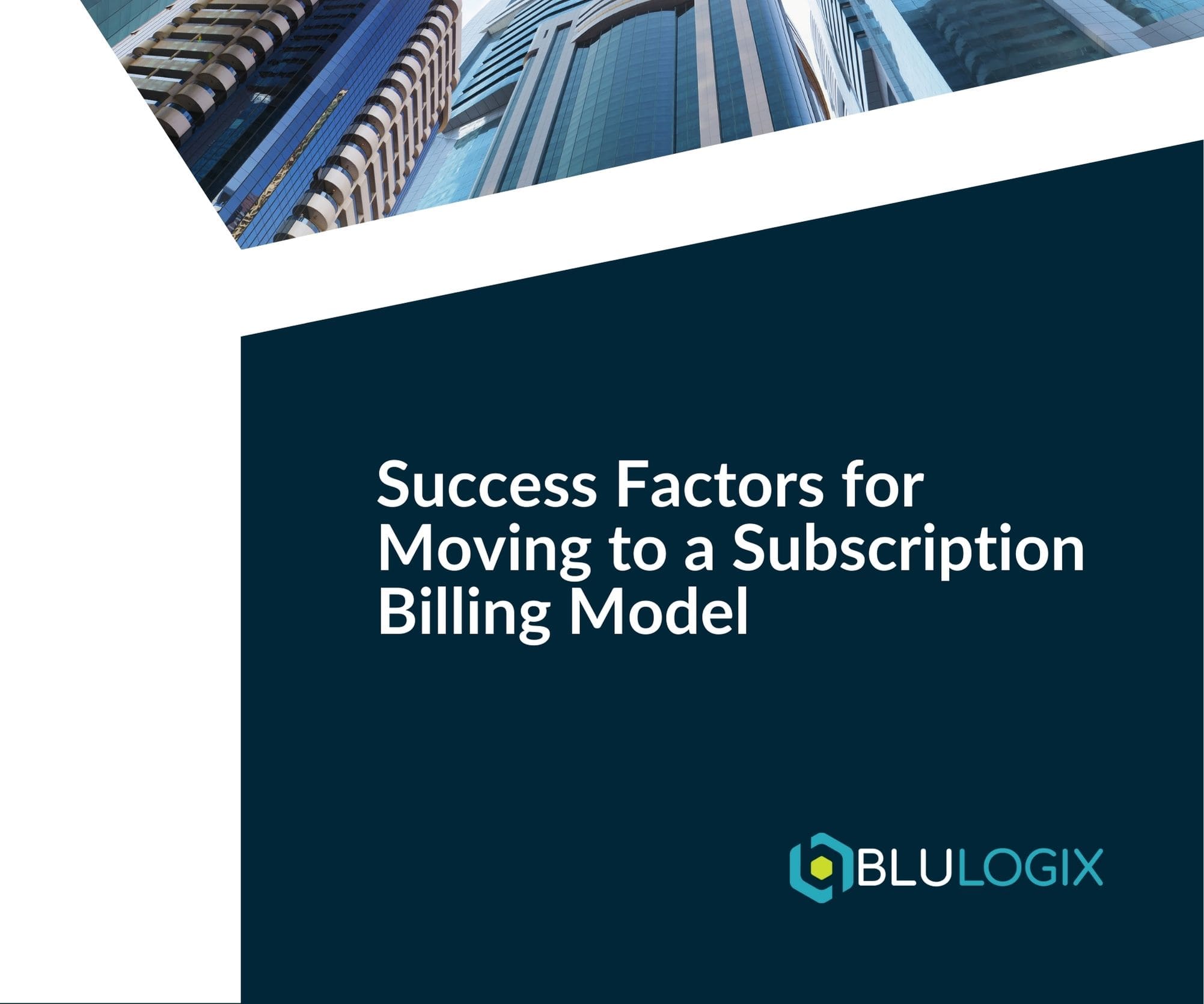 Success Factors for Moving to a Subscription Billing Model