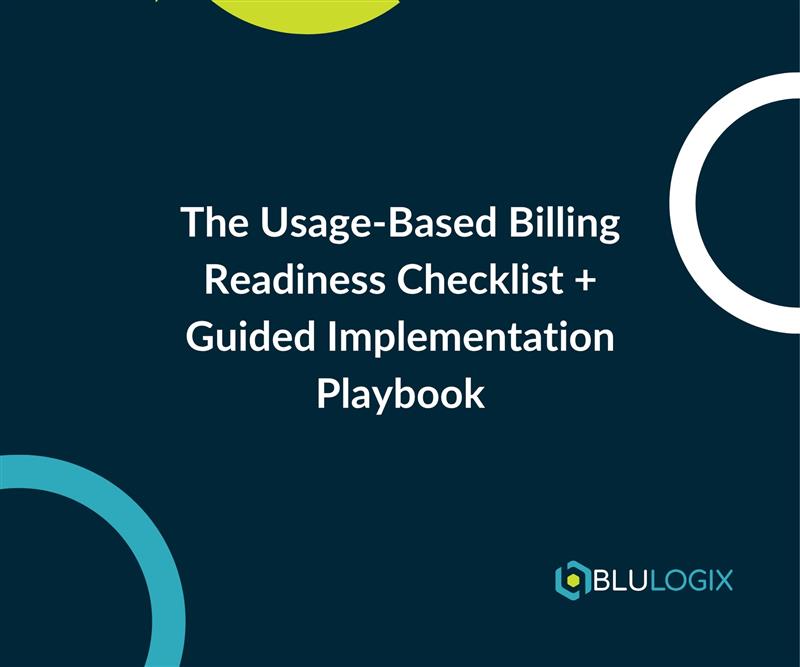 The Usage Based Billing Readiness Checklist + Guided Implementation Playbook