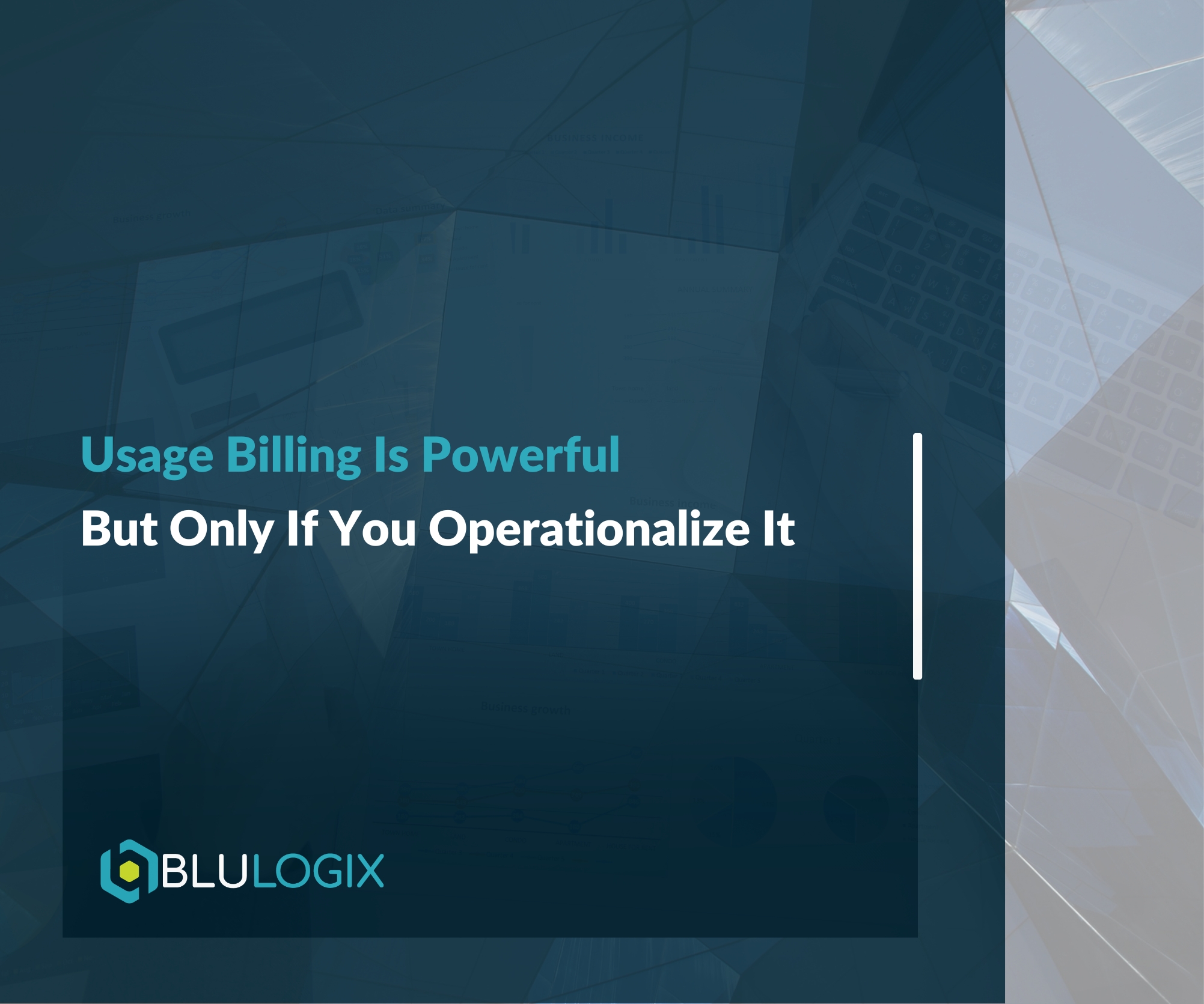 Usage Billing Is Powerful—But Only If You Operationalize It