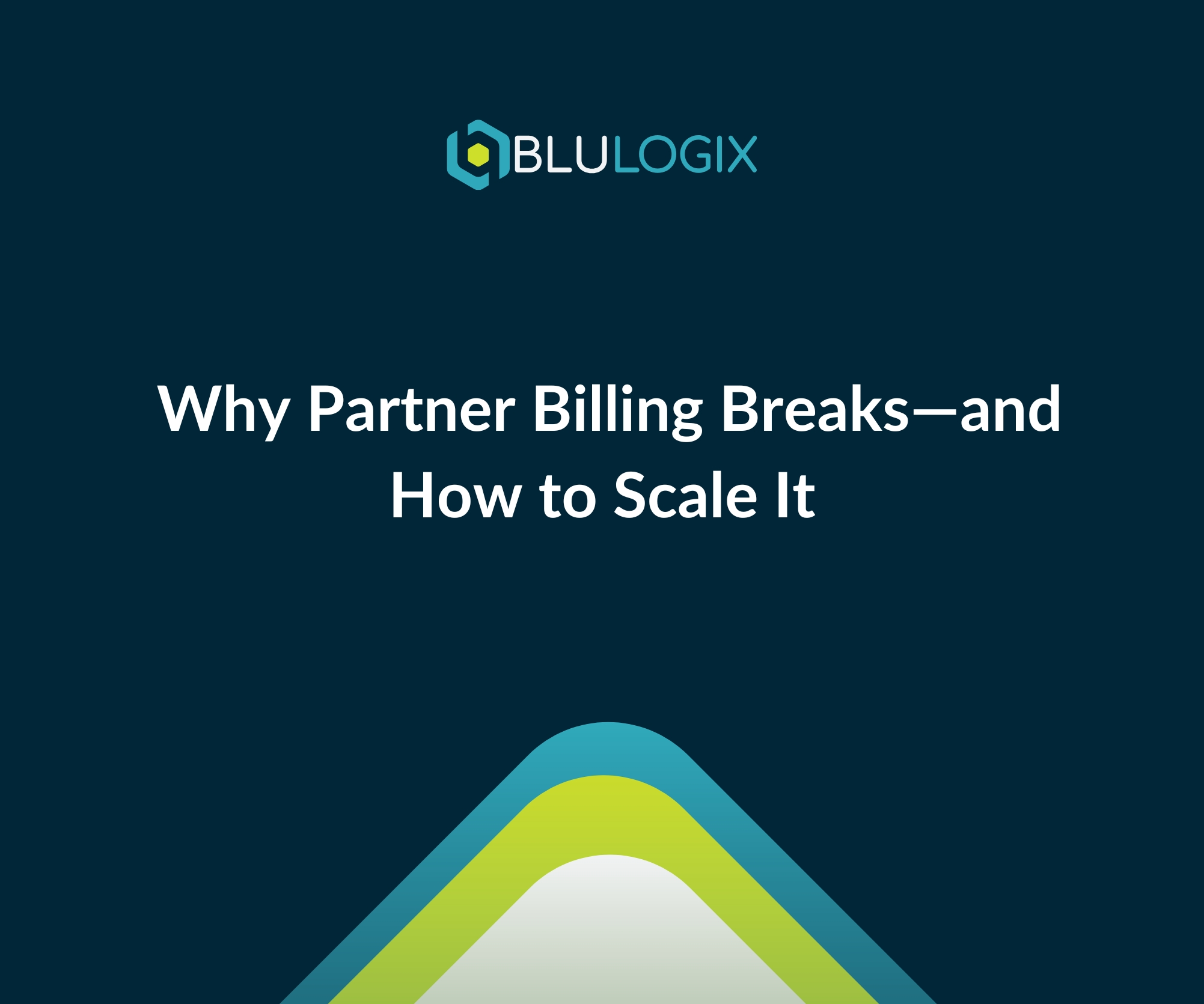 Why Partner Billing Breaks—and How to Scale It
